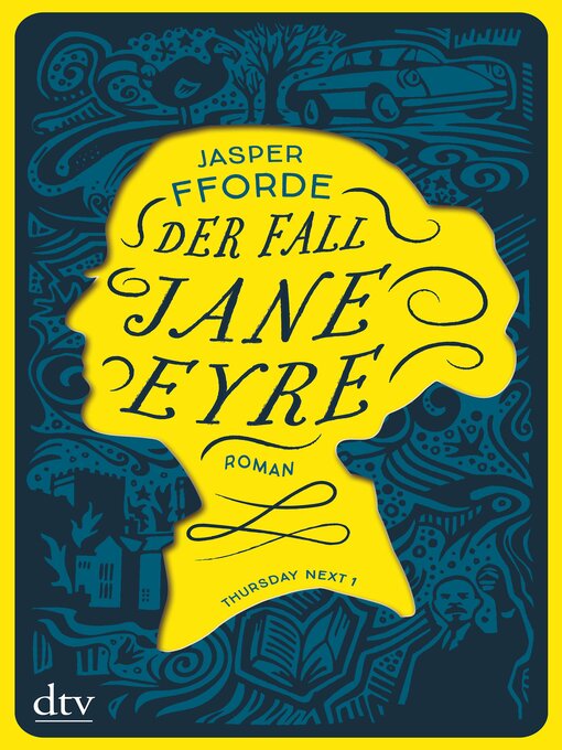 Titeldetails für Der Fall Jane Eyre nach Jasper Fforde - Verfügbar